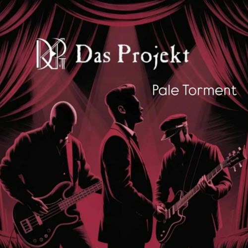 Das Projekt - Pale Torment (Acoustic) (2025) [Single]