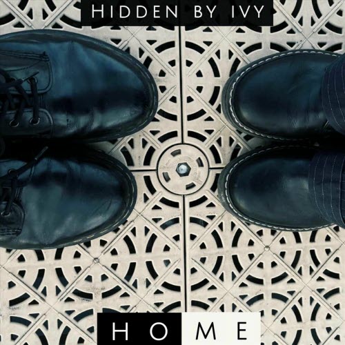 Hidden By Ivy - Home (2025) [Single]
