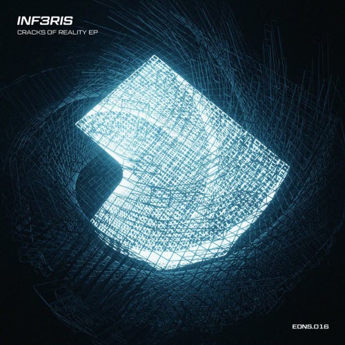 inf3ris - Cracks Of Reality (2025) [EP]