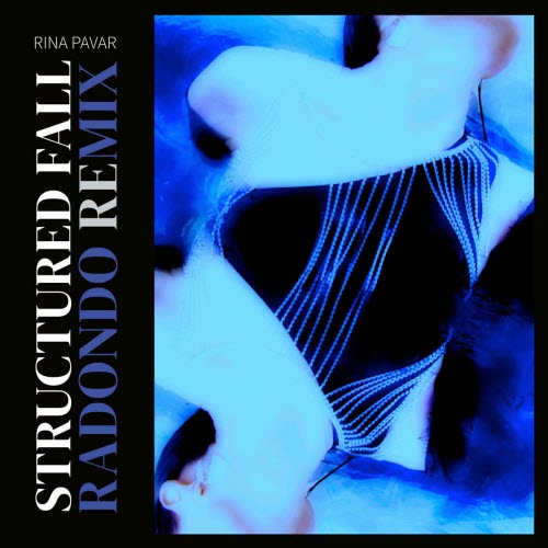 Rina Pavar - Structured Fall (Radondo Remix) (2025) [Single]