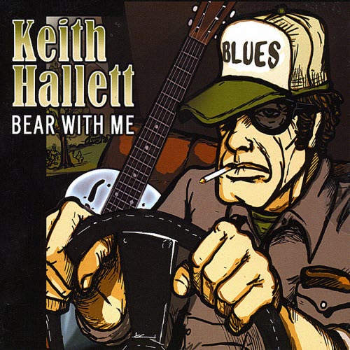 Keith Hallett - Bear With Me (2008)