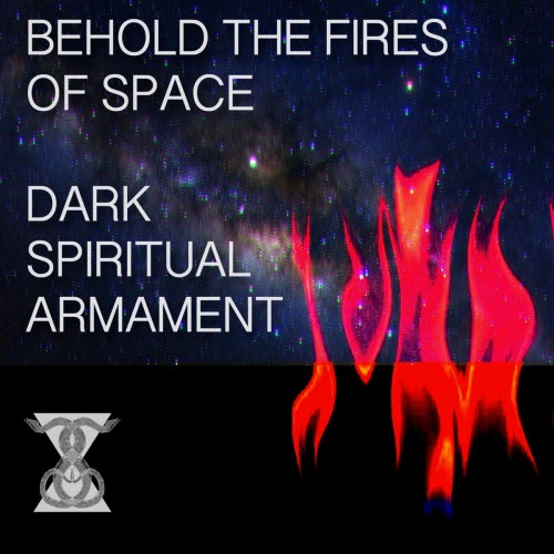 Semita Serpens - Behold The Fires Of Space/Dark Spiritual Armament (2025) [Single]