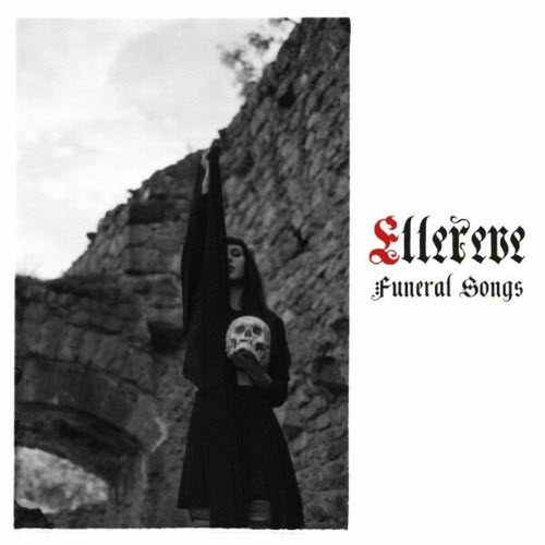 Ellereve - Funeral Songs (2024)