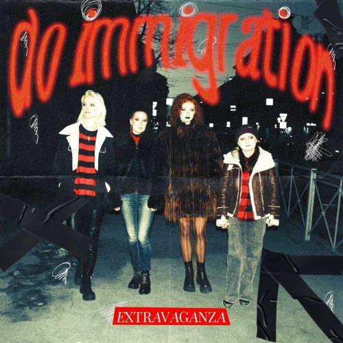 Extravagànza - Do Immigration (2023) [EP]