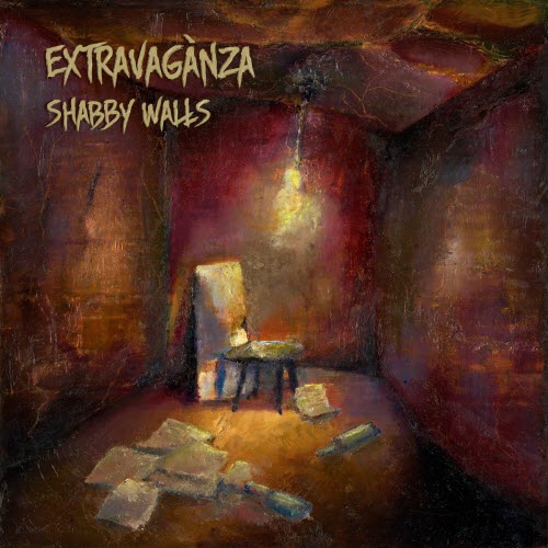 Extravagànza - Shabby Walls (2023)