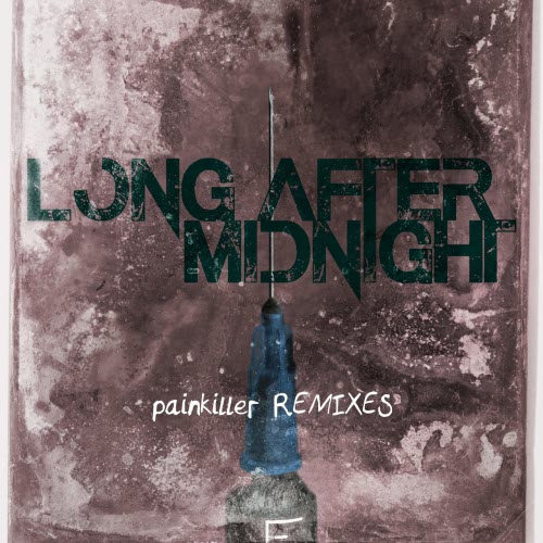 Long After Midnight - Painkiller Remixes (2022) [EP]