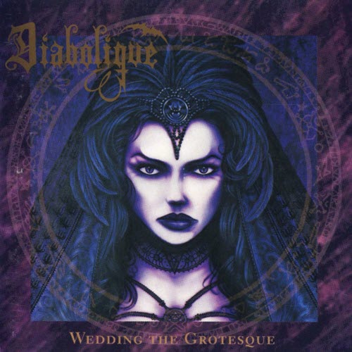 Diabolique - Wedding The Grotesque (1997)