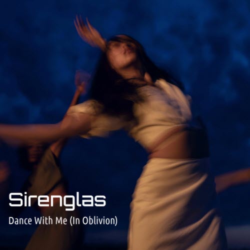 Sirenglas - Dance With Me (In Oblivion) (2025) [Single]