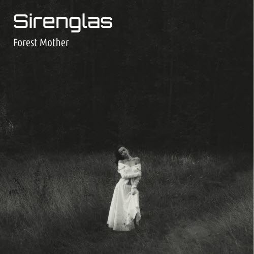 Sirenglas - Forest Mother (2025) [Single]