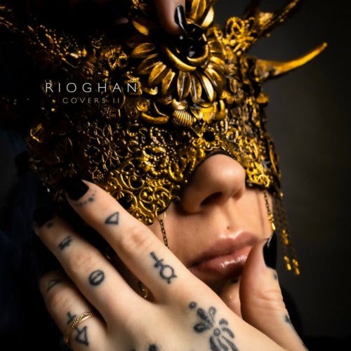Rioghan - Covers II (2021) [EP]