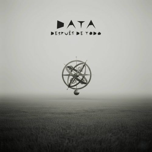 DATA - Después De Todo (2025)