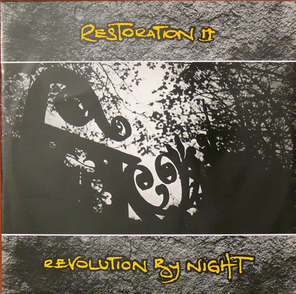 Restoration II - Revolution By Night (1993) [EP]
