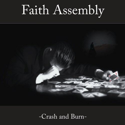 Faith Assembly - Crash And Burn (1999) [EP]