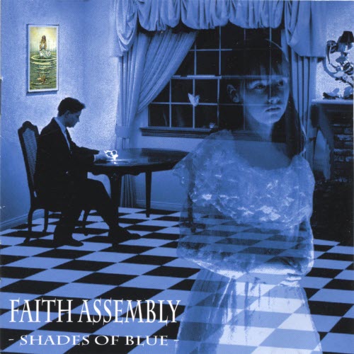 Faith Assembly - Shades Of Blue (Deluxe Edition) (1998)