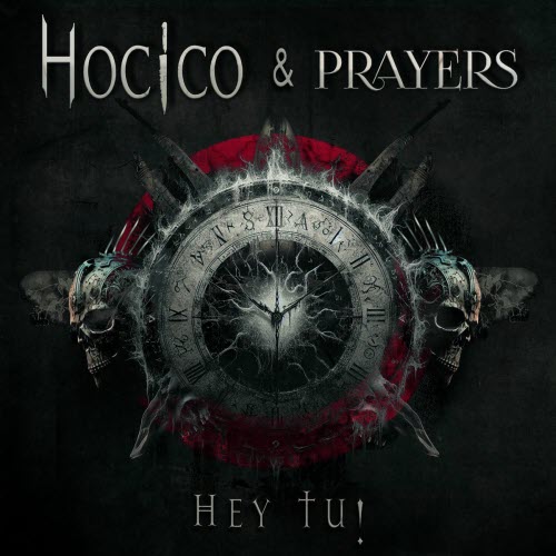 Hocico & Prayers - Hey Tú! (Frank Spector Remix) (2025) [Single]