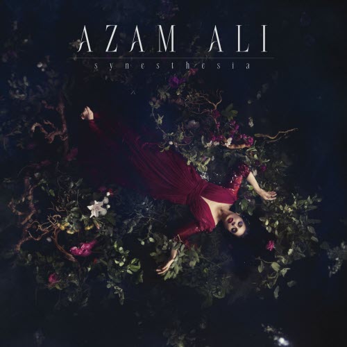Azam Ali - Synesthesia (2025)