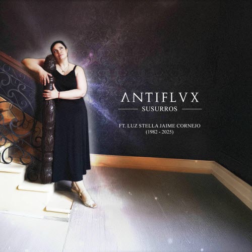 Antiflvx - Susurros (2025) [Single]