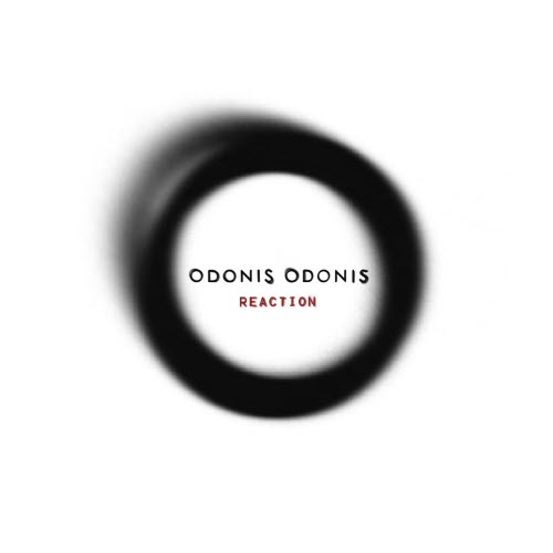 Odonis Odonis - Reaction (2019) [EP]