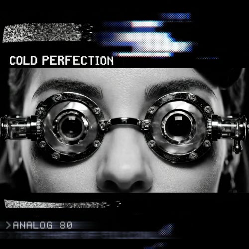 Analog 80 - Cold Perfection (2025) [Single]