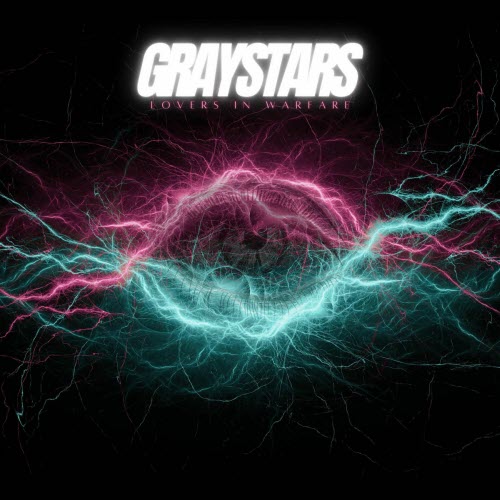 Graystars - Lovers In Warfare (2025) [Single]