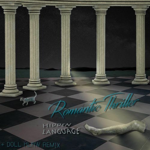 Romantic Thriller - Hidden Language (2025) [Single]