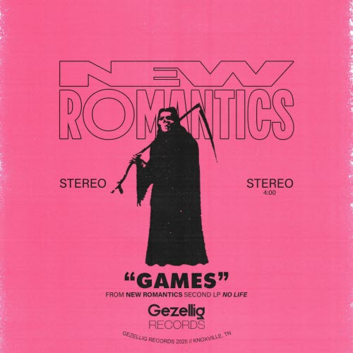 The New Romantics - Games (2025) [Single]
