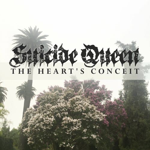 Suicide Queen - The Heart's Conceit (2023) [EP]