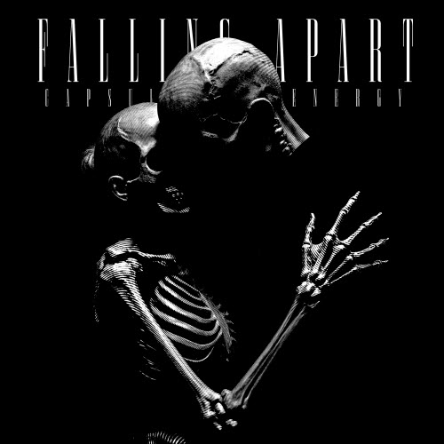 Capsules Of Energy - Falling Apart (2025) [Single]