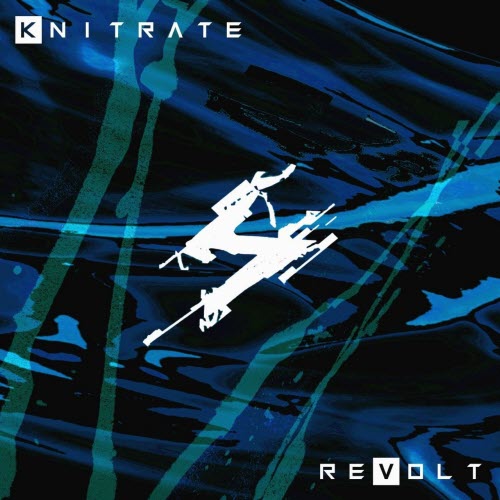 K-Nitrate - Revolt (2019)