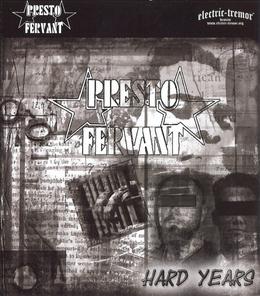 Presto Fervant - Hard Years (2006) [EP]