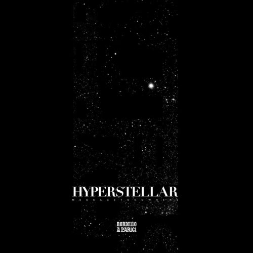 Hyperstellar - Message To Nowhere (2024) [EP]