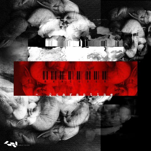 Barcoder - Quarantine (2023) [EP]