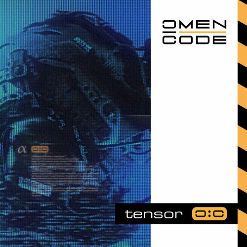 Omen Code - Tensor (2025) [Single]