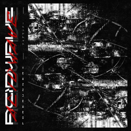 Forerunnerx - Acidwave (2025) [EP]