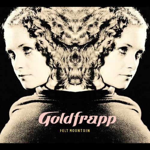 Goldfrapp - Felt Mountain (2000)