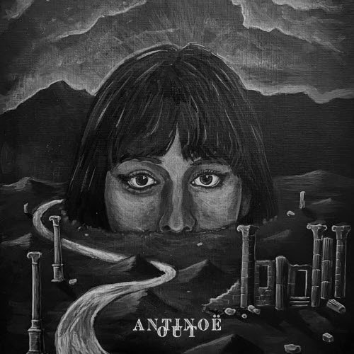 Antinoë - Out (2022) [Single]