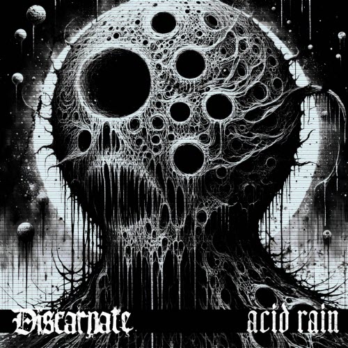 Discarnate - Acid Rain (2025) [Single]
