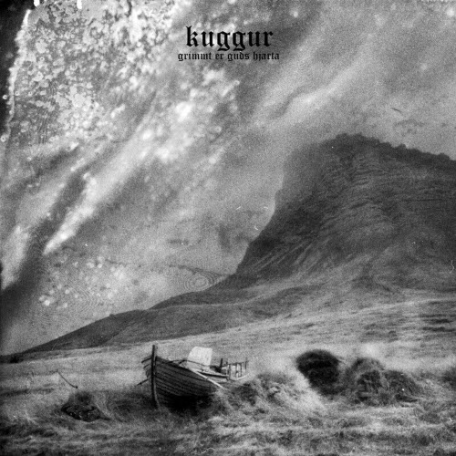 Kuggur - Grimmt Er Guðs Hjarta (2024)