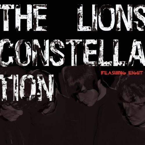 The Lions Constellation - Flashing Light (2009)