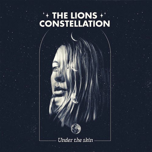 The Lions Constellation - Under The Skin (2021) [EP]