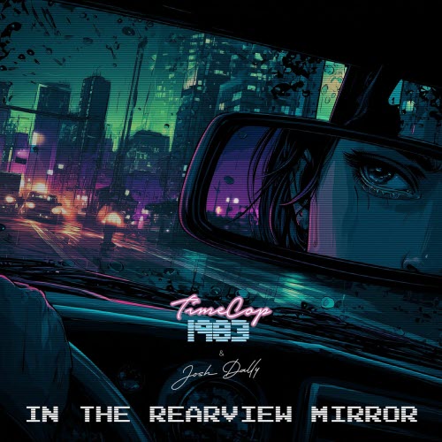 Timecop1983 - In The Rearview Mirror (2025) [Single]