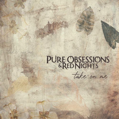 Pure Obsessions & Red Nights - Take On Me (2025) [Single]