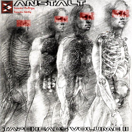 Anstalt - Tapeheads Volume II (1995)