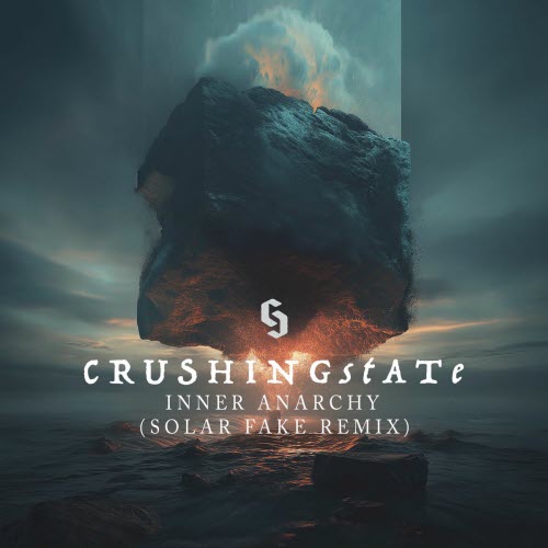 Crushing State - Inner Anarchy (Solar Fake Remix) (2025) [Single]