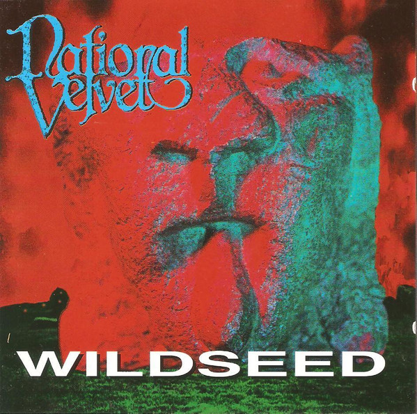 National Velvet - Wildseed (1995)