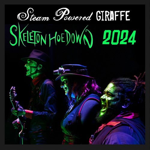 Steam Powered Giraffe - Skeleton Hoedown 2024 (Live) (2025)