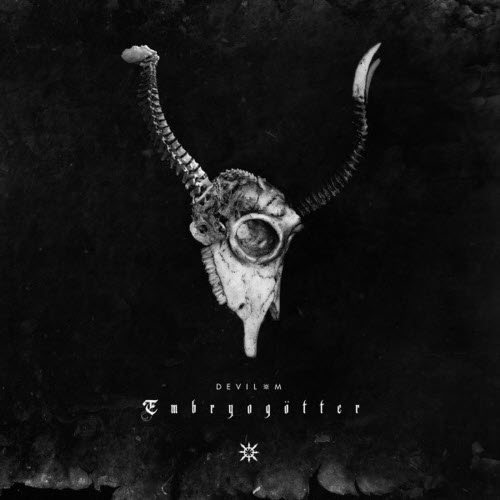 Devil-M - Embryogötter (2020) [EP]