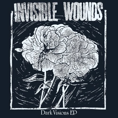Invisible Wounds - Dark Visions (2025) [EP]