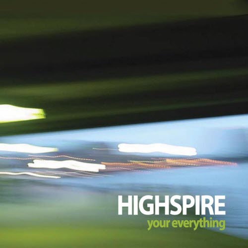 Highspire - Your Everything (2003)