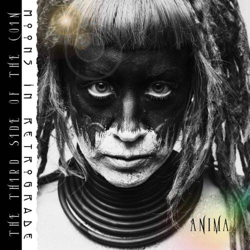 Moons In Retrograde - The Third Side Of The Coin (Anima) (2025) [EP]